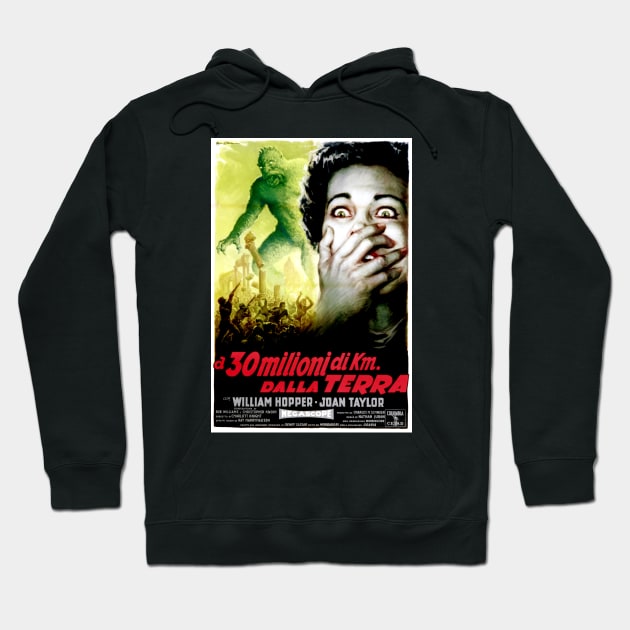 20 Million Miles to the Earth (Italian Poster) Hoodie by Scum & Villainy